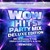 Wow Hits Party Mix CD