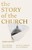 The Story of the Church 4th Edition