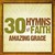 30 Hymns Of Faith: Amazing Grace CD