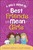 Girl's Guide to Best Friends and Mean Girls, A